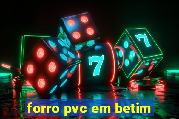 forro pvc em betim